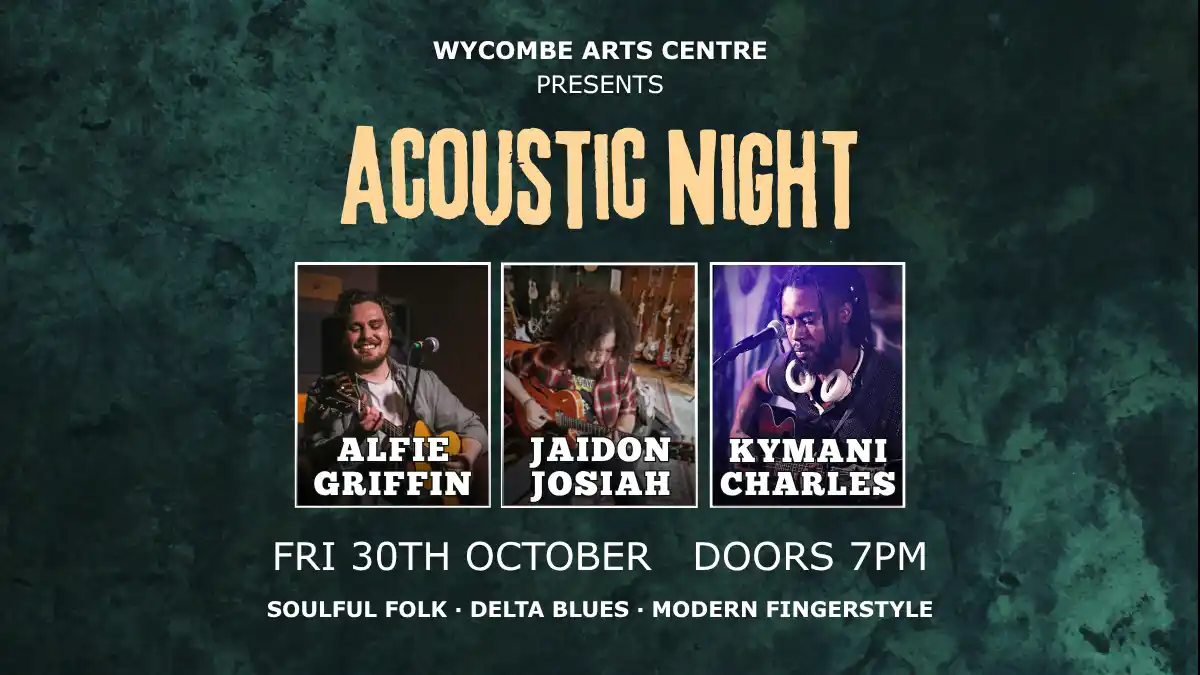 Acoustic Night – Alfie Griffin // Jaidon Josiah // Kymani Charles