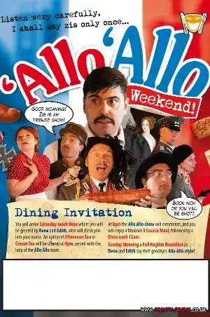 Allo Allo Weekend Show and Allo Allo Dinner Show