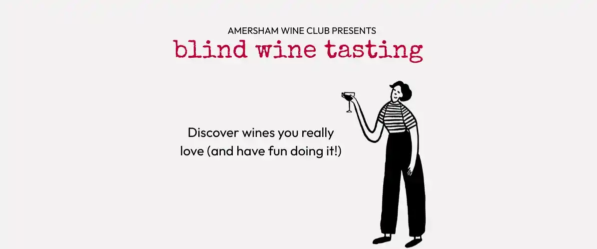 Amersham Wine Club - Blind Wine Tastings