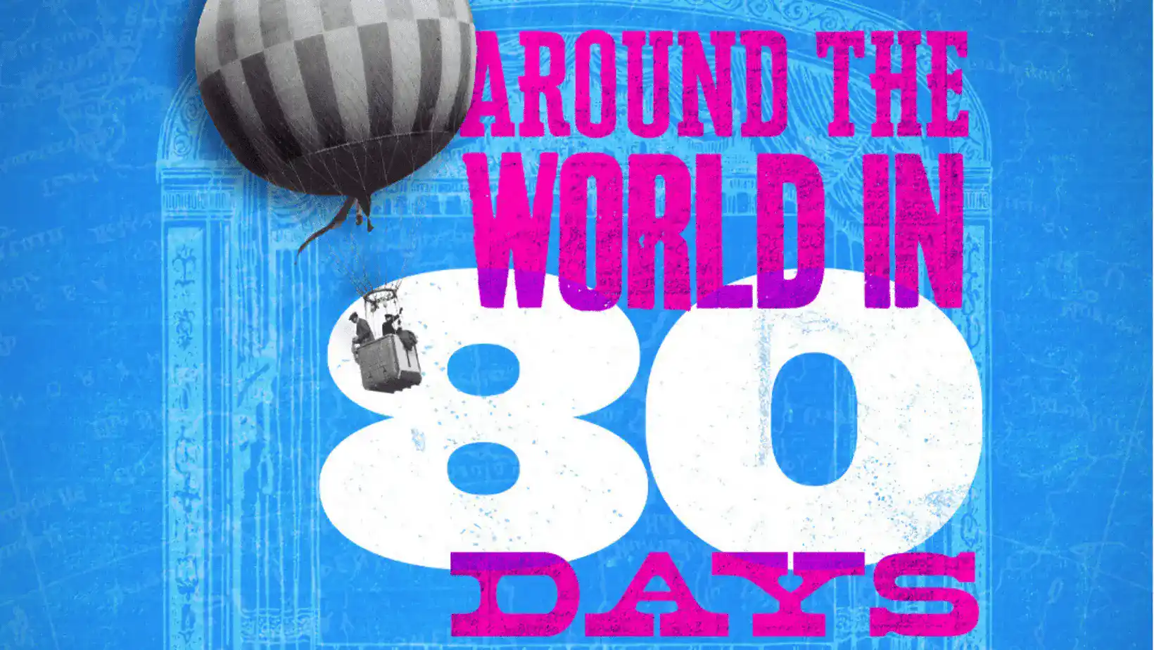 Around The World In Eighty Days With Alfresco Actors At The Arches Theatre