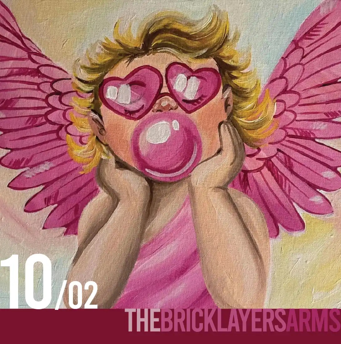 Blows & Kisses Paint Night at The Bricklayers Arms