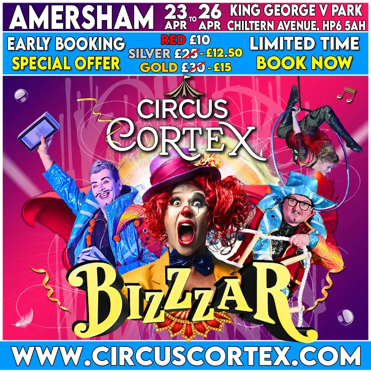 Circus Cortex: Bizzzar Comes To Amersham