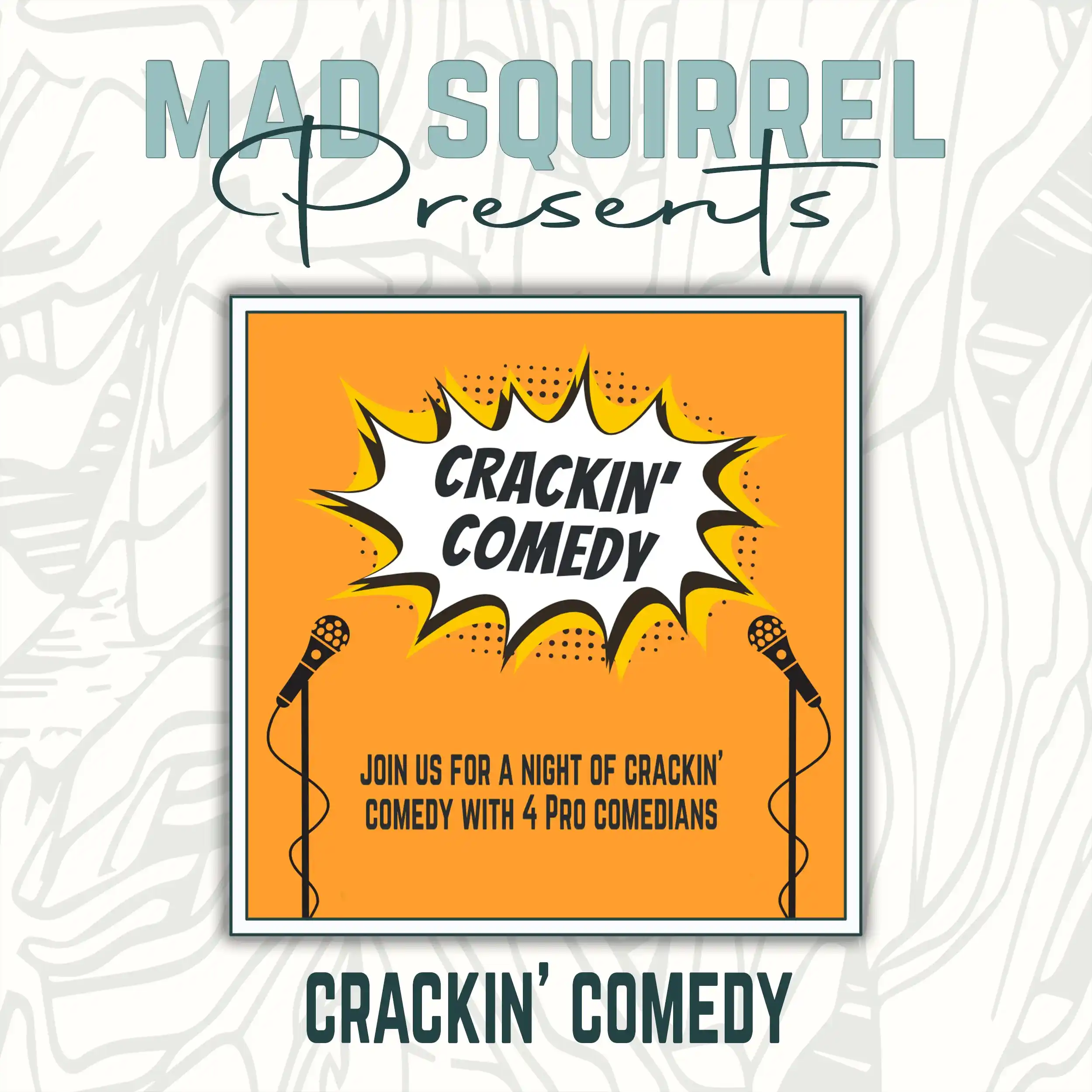 Cracking Comedy - The Mad Squirrel Amersham