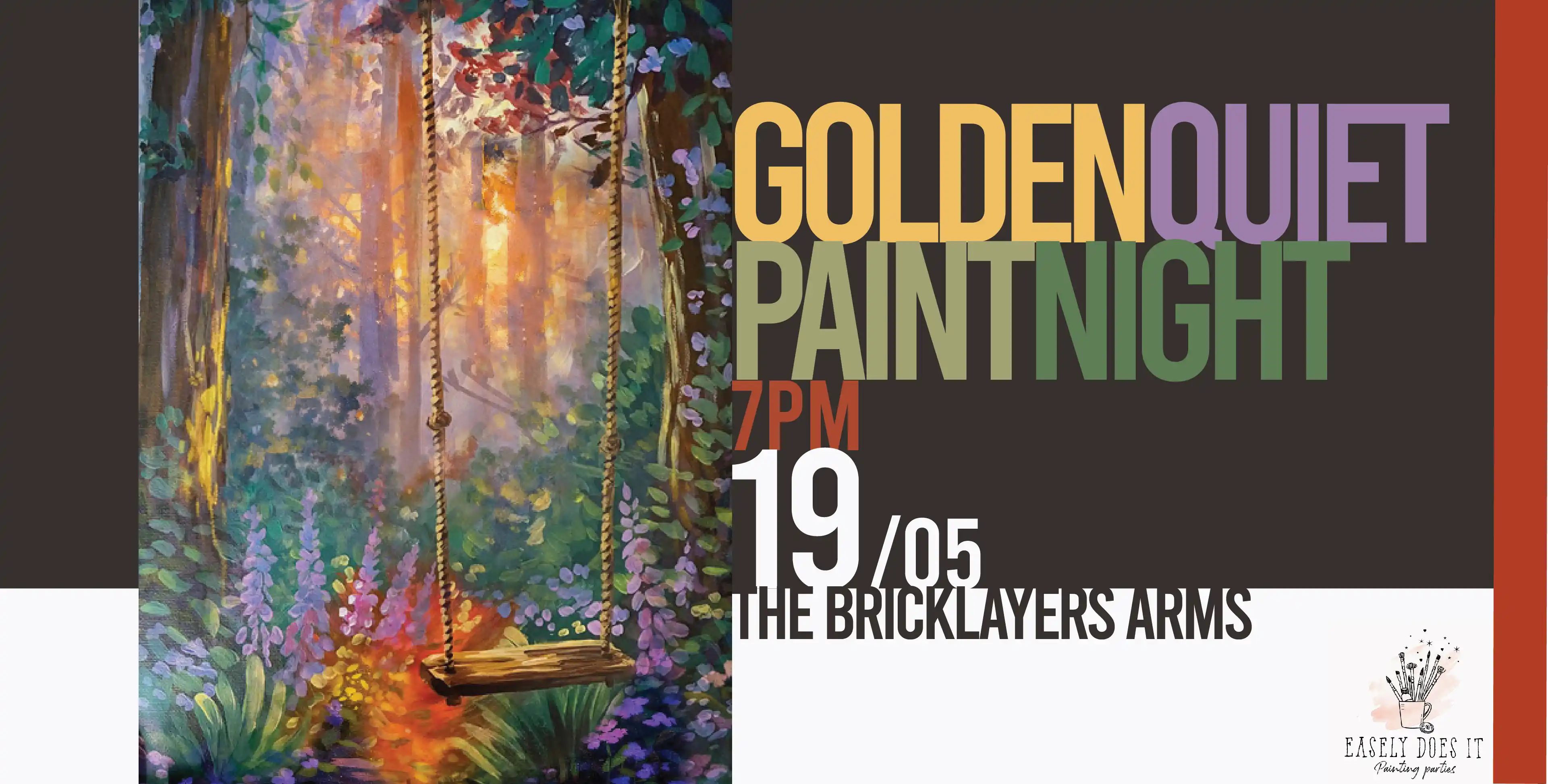 Golden Quiet Paint Night @ The Bricklayers Arms