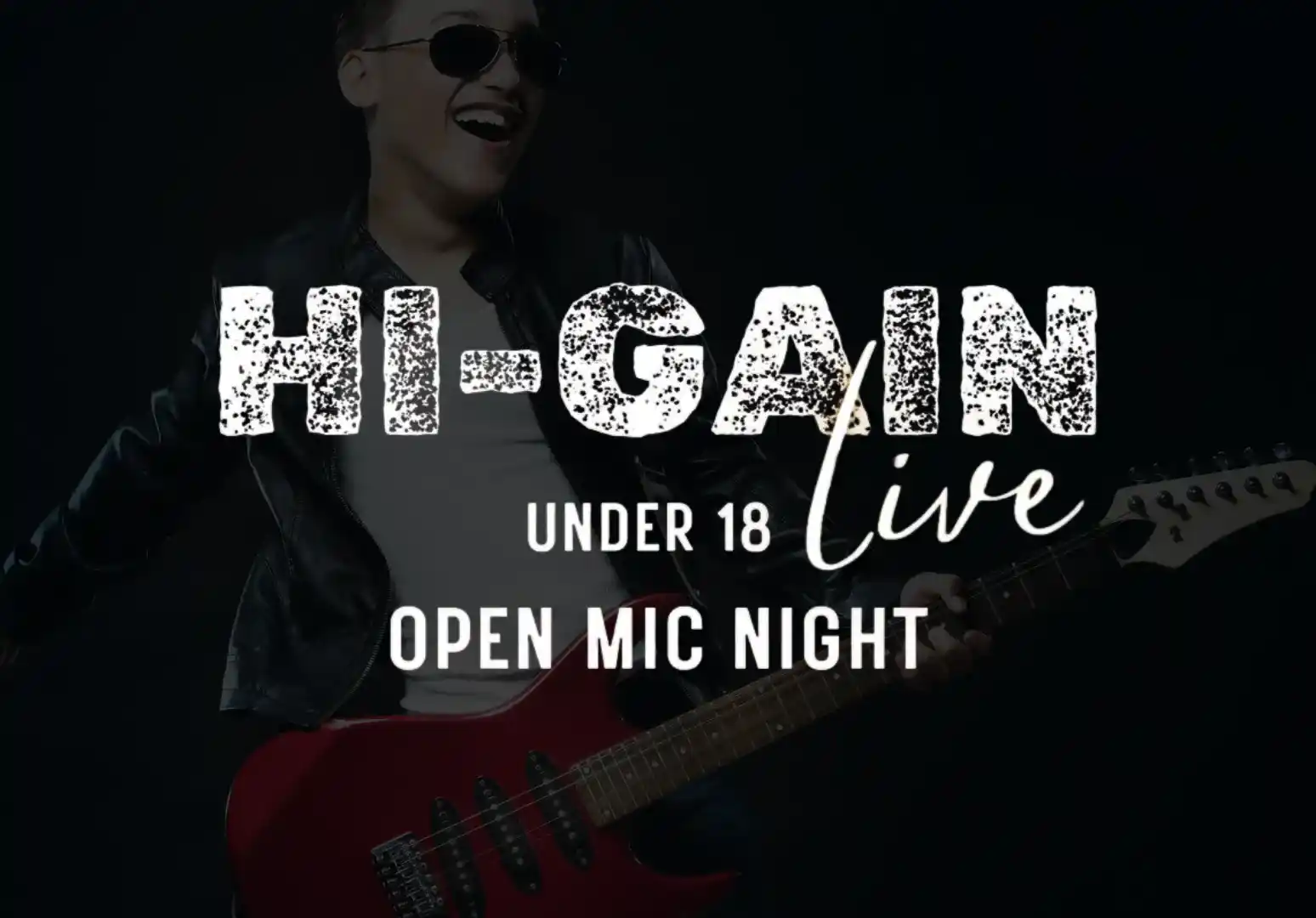 Hi-Gain Live Under 18s Open Mic 2026
