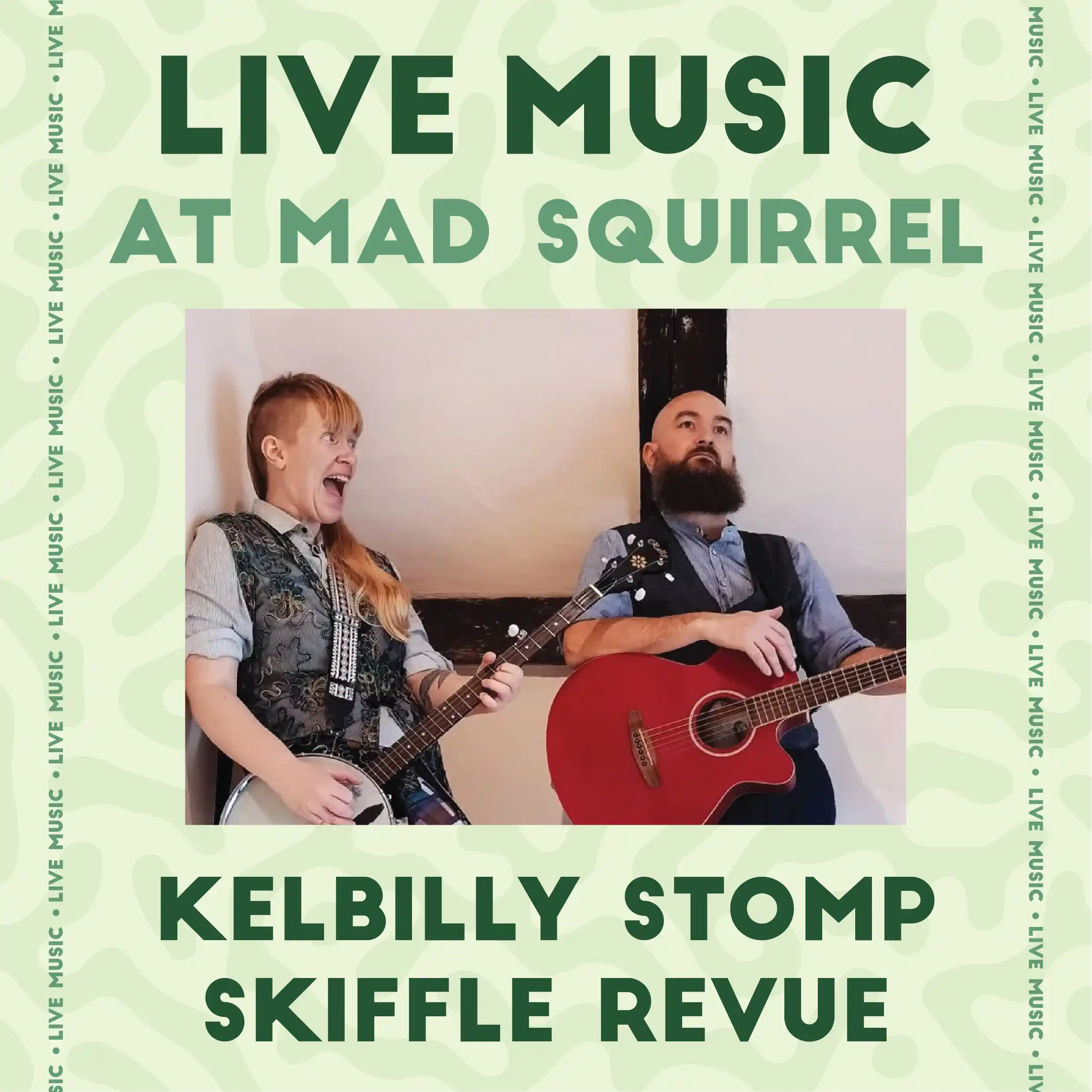 Kelbilly Stomp Skiffle Revue - The Mad Squirrel High Wycombe
