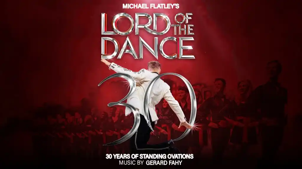 Lord Of The Dance: 30th Anniversary