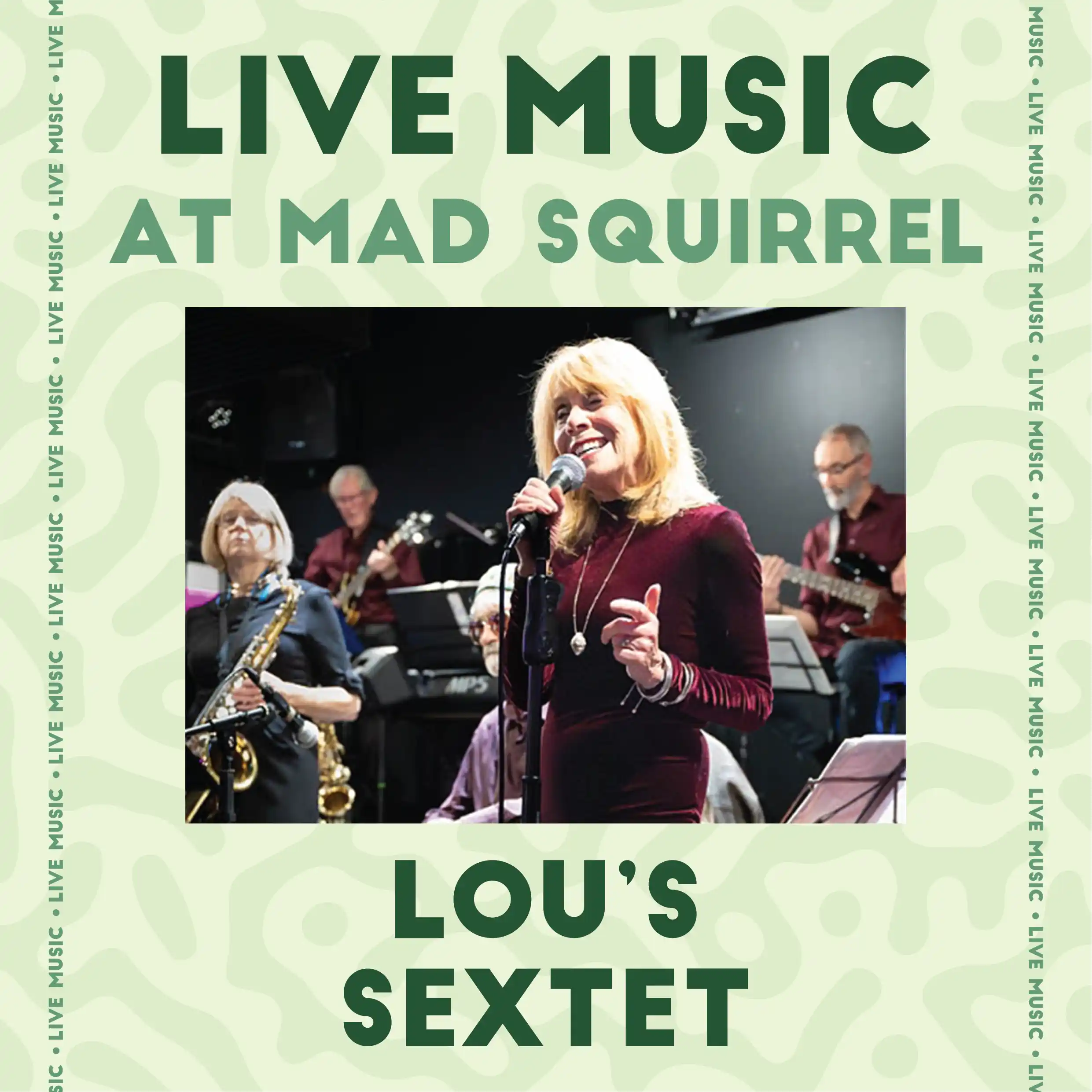 Lou's Sextet - The Mad Squirrel Amersham