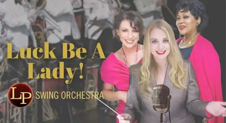 Lp Swing Orchestra: Luck Be A Lady!