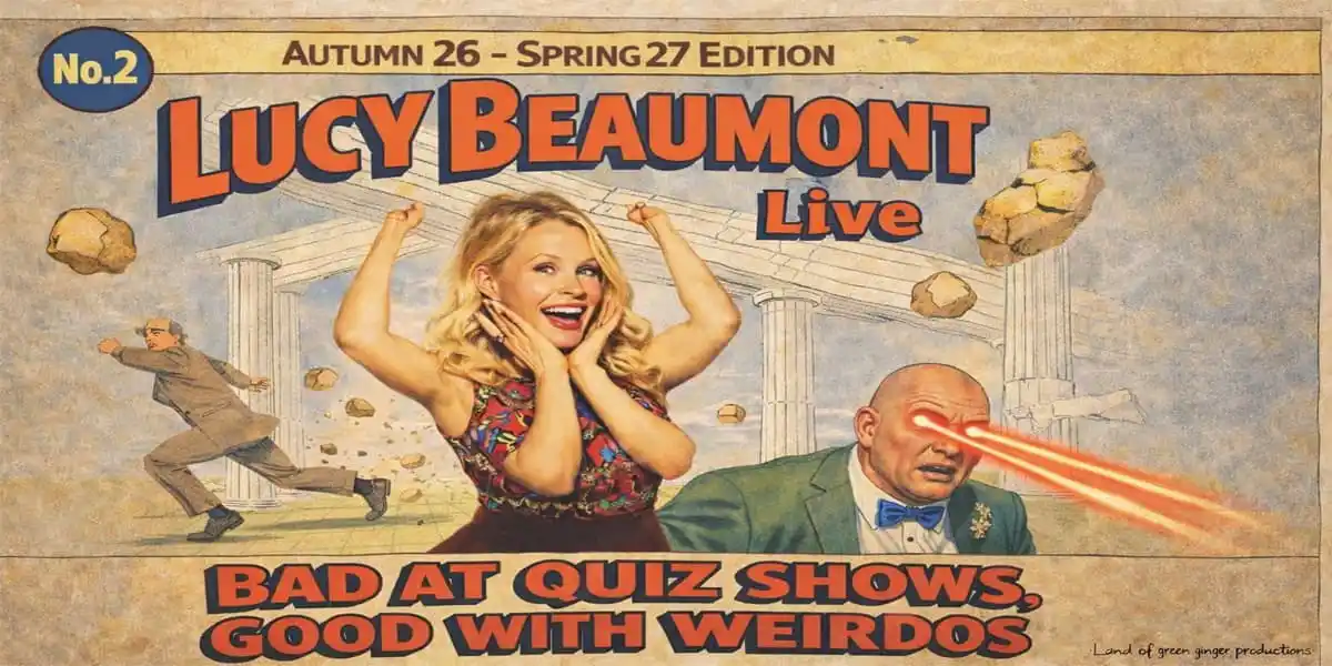 Lucy Beaumont - Bad At Quiz Shows, Good With Weirdos