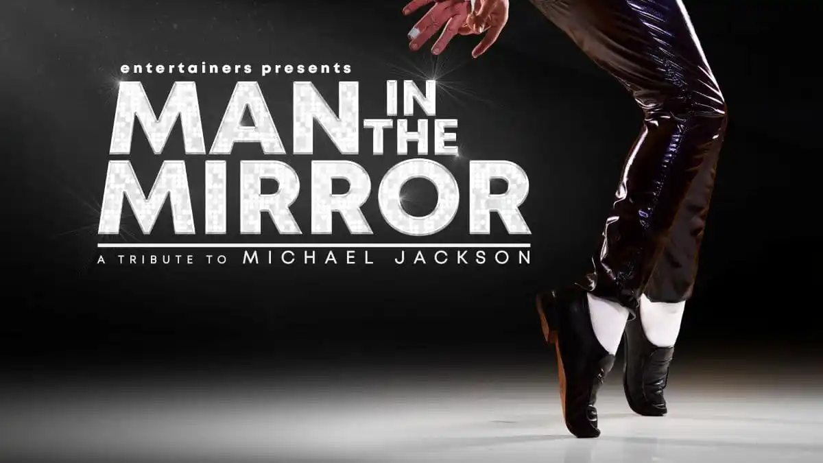 Man In The Mirror - A Tribute To Michael Jackson