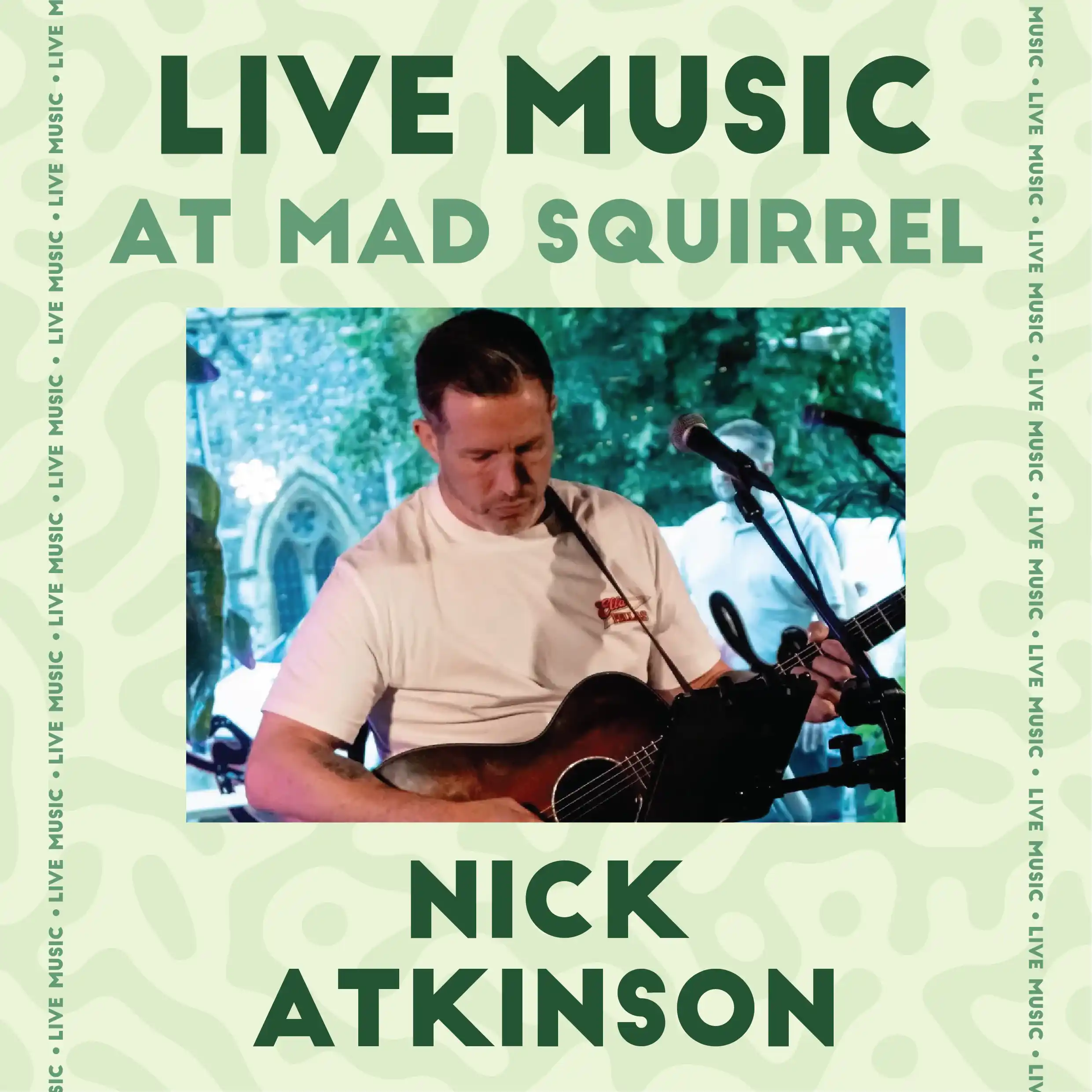 Nick Atkinson - The Mad Squirrel High Wycombe