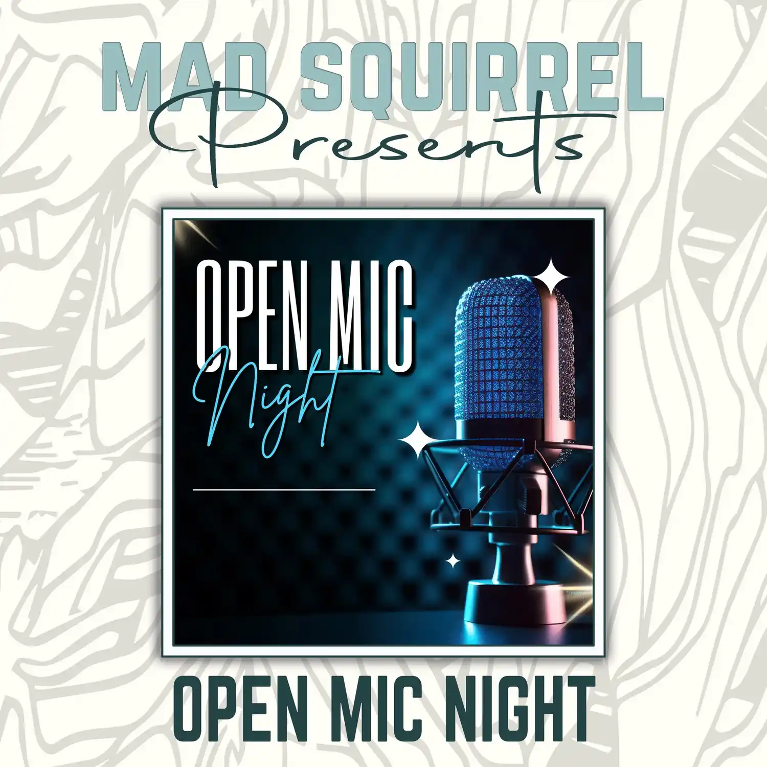 Open Mic Night - The Mad Squirrel Amersham