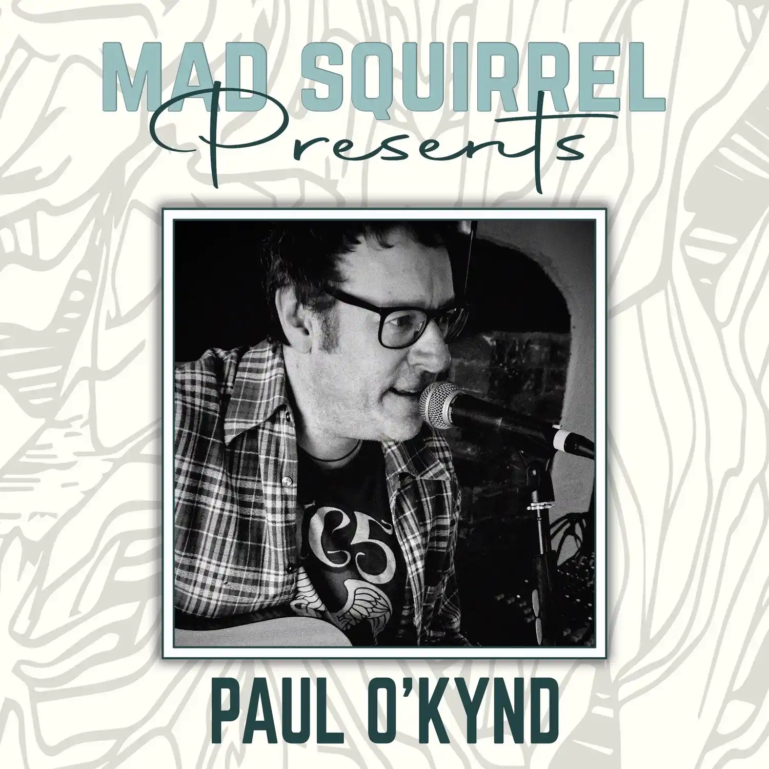 Paul O'kynd - The Mad Squirrel Amersham