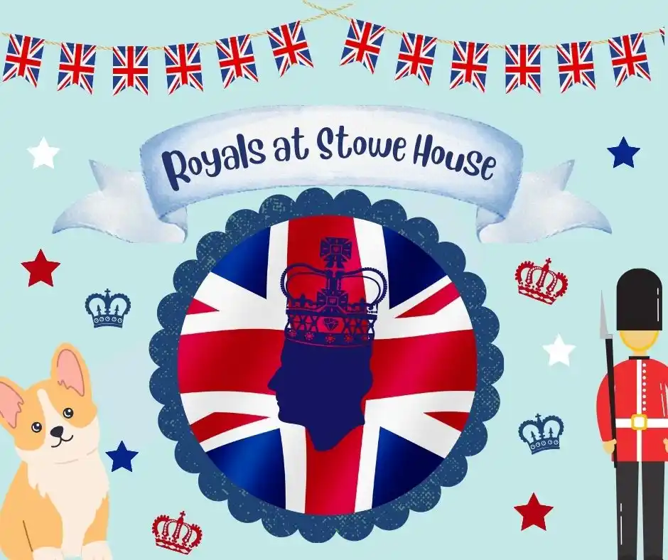 Royals At Stowe House: May Half-Term Family Trail & Crafts