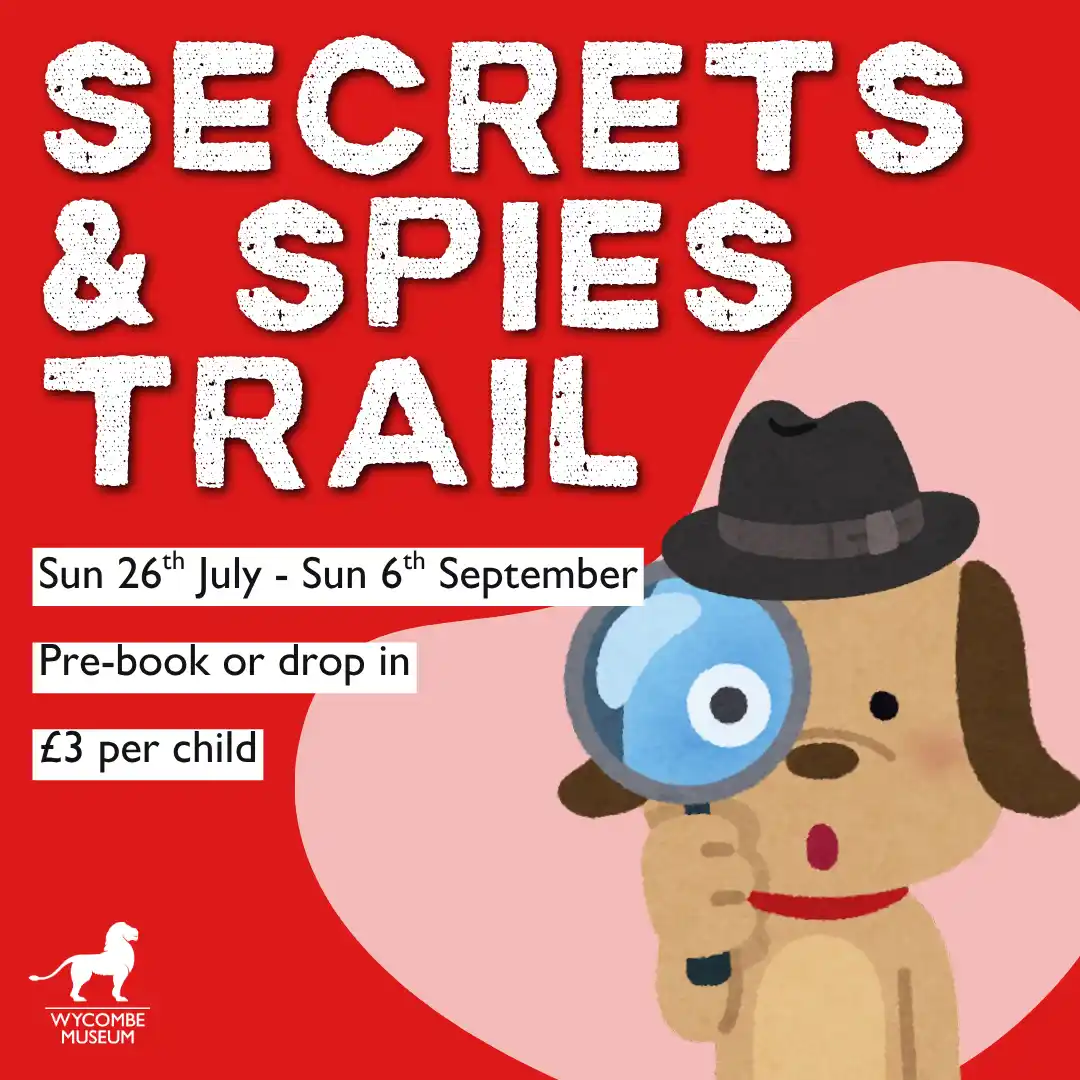 Secrets & Spies Trail - Wycombe Museum