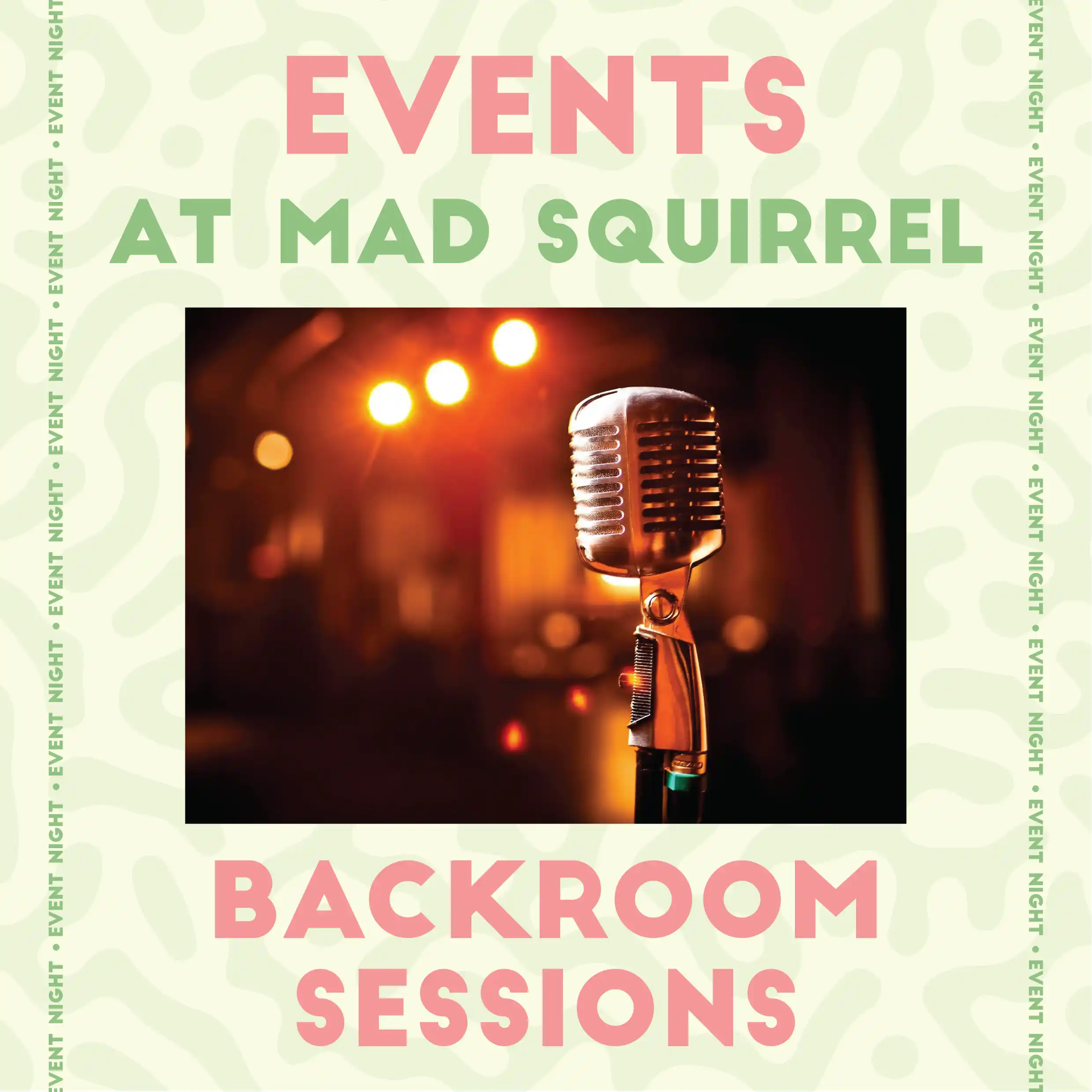 The Backroom Sessions Open Mic Night - The Mad Squirrel Amersham