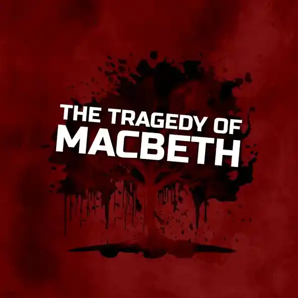 The Tragedy Of MacBeth
