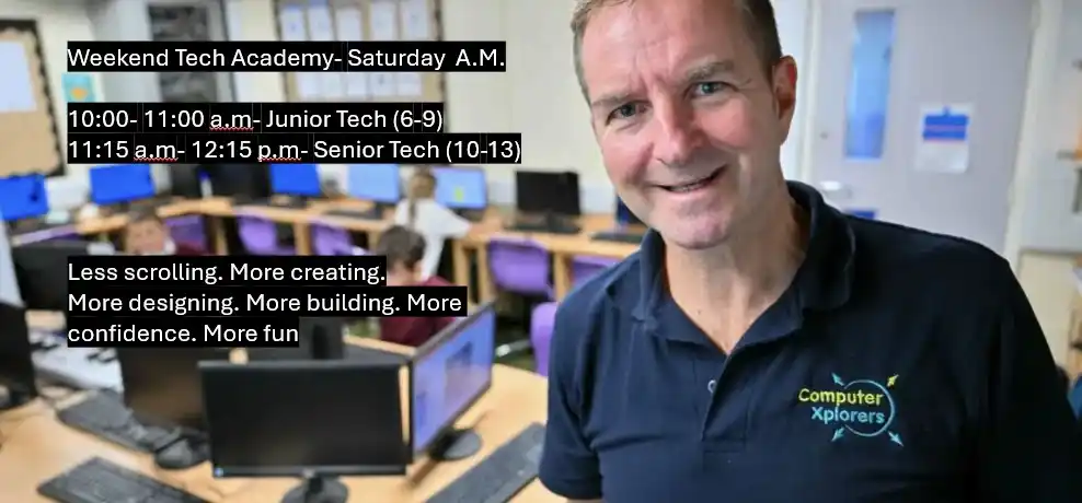 Weekend Tech Academy- More Making, More Imagination, More Confidence